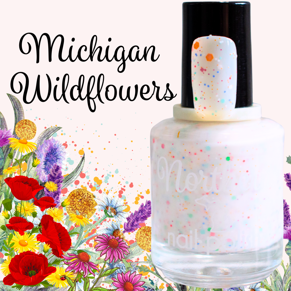 Michigan Wildflower ~  Nail Polish Vegan Non-toxic Self Care